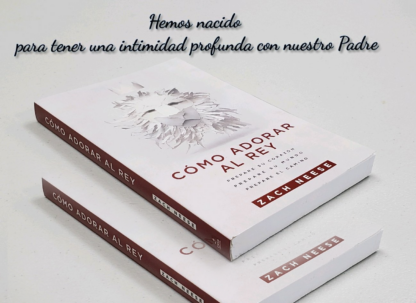 COMO ADORAR AL REY- ZACH NEESE - Image 2
