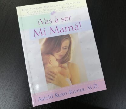 VAS A SER MAMA- UNA JORNADA DEVOCIONAL - Image 5