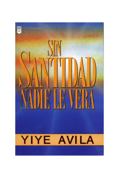 SIN SANTIDAD NADIE LE VERÁ. CARTILLA