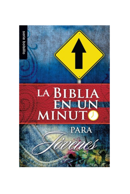 LA BIBLIA EN UN MINUTO PARA JOVENES