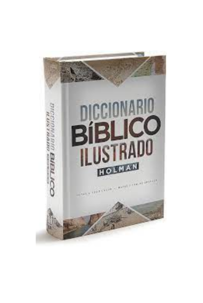 DICCIONARIO BIBLICO ILUSTRADO HOLMAN
