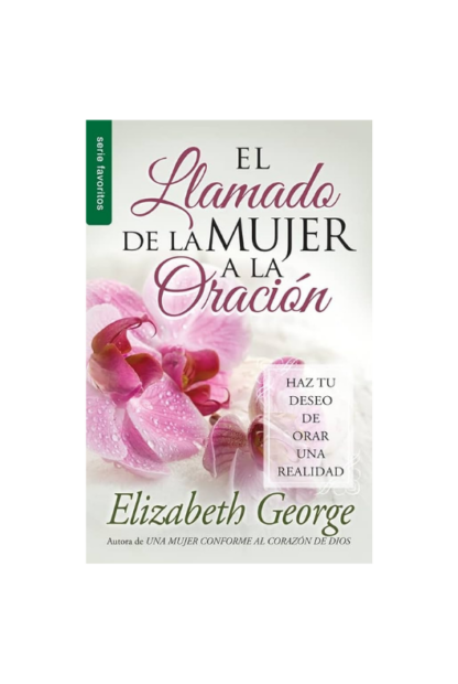 EL LLAMADO DE LA MUJER A LA ORACION