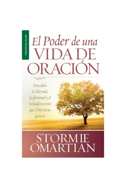 EL PODER DE UNA VIDA DE ORACION BOLSILLO