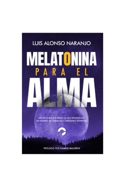 MELATONINA PARA EL ALMA - DEVOCIONAL