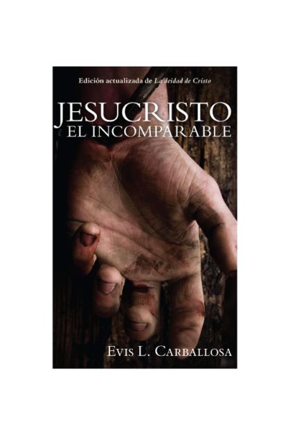 JESUCRISTO EL INCOMPARABLES ELVIS CARBALLOSA