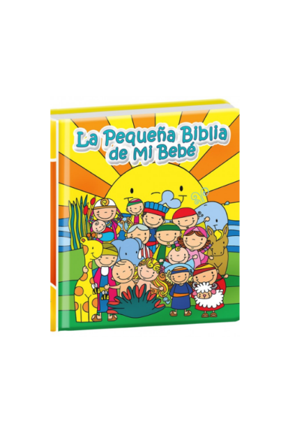LA PEQUEÑA BIBLIA DE MI BEBE - HISTORIAS