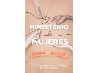 MINISTERIO DE MUJERES CATHY SCHERALDI