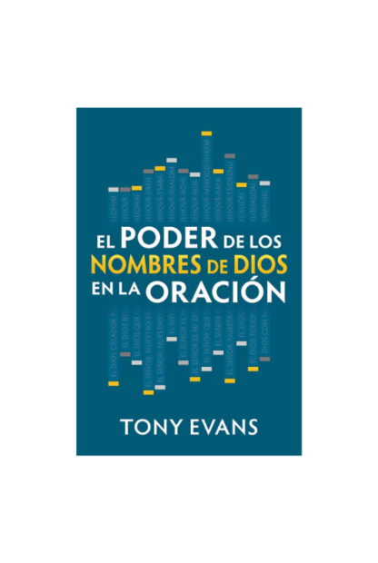 EL PODER DE LOS NOMBRES DE DIOS