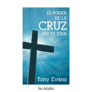 EL PODER DE LA CRUZ EN TU VIDA- BOLSILLO