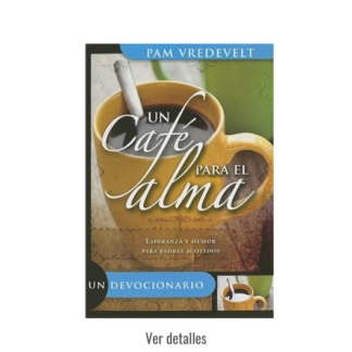 DEVOCIONAL UN CAFE PARA EL ALMA- BOLSILLO