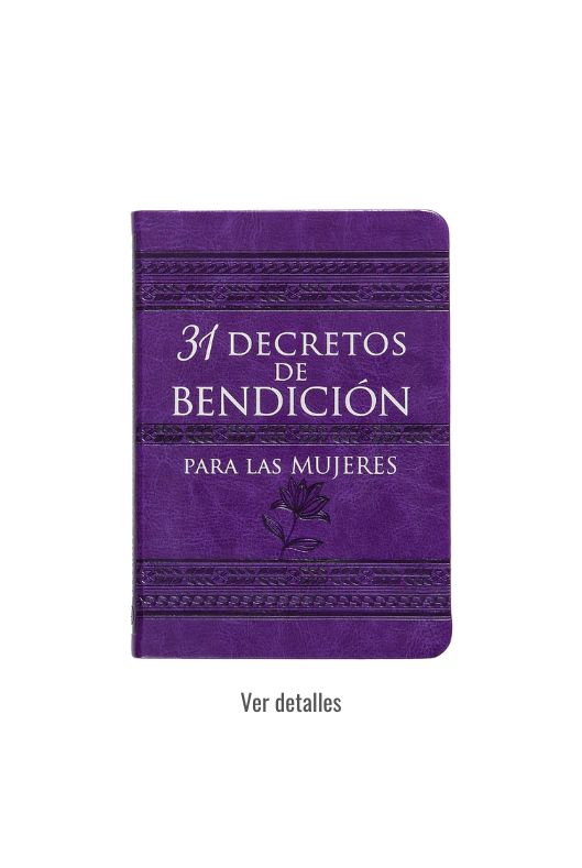 DEVOCIONAL 31 DECRETOS DE BENDICION
