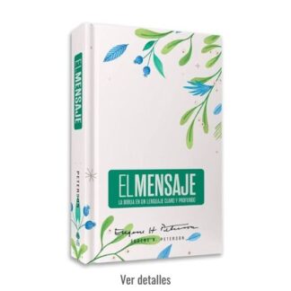 BIBLIA EL MENSAJE PASTA DURA FLORAL