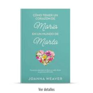 MARIA EN UN MUNDO DE MARTA