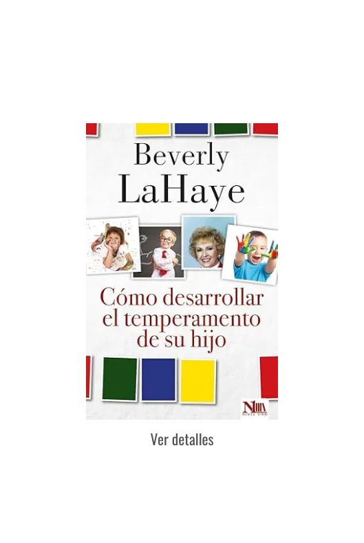 COMO DESARROLLAR EL TEMPERAMENTO DE SU HIJO