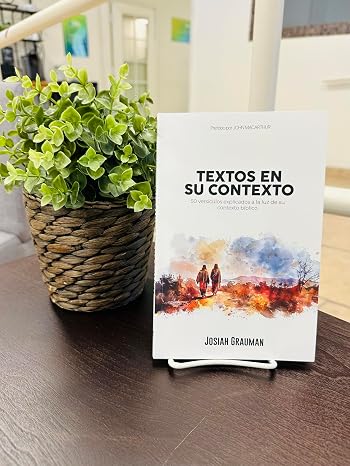 TEXTOS EN SU CONTEXTO -JOSIAH GRAUMAN - Image 3