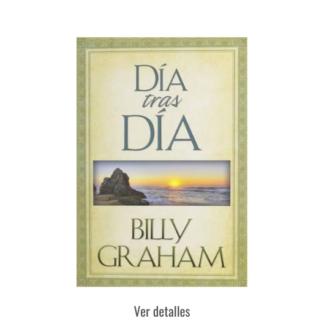 DEVOCIONAL DIA TRAS DIA BILLY GRAHAM
