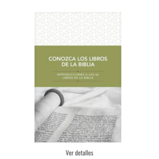 CONOZCA LOS LIBROS DE LA BIBLIA