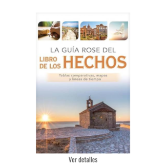 LA GUIA ROSE DEL LIBRO DE LOS HECHOS