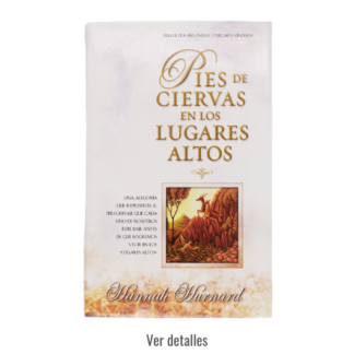 PIES DE CIERVAS EN LOS LUGARES ALTOS