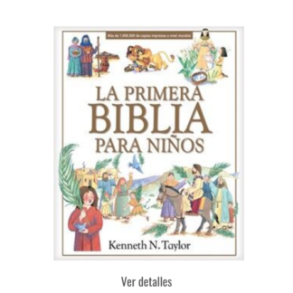 LA PRIMERA BIBLIA PARA NIÑOS